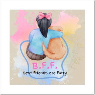 Best Friends are Furry t-shirts Posters and Art